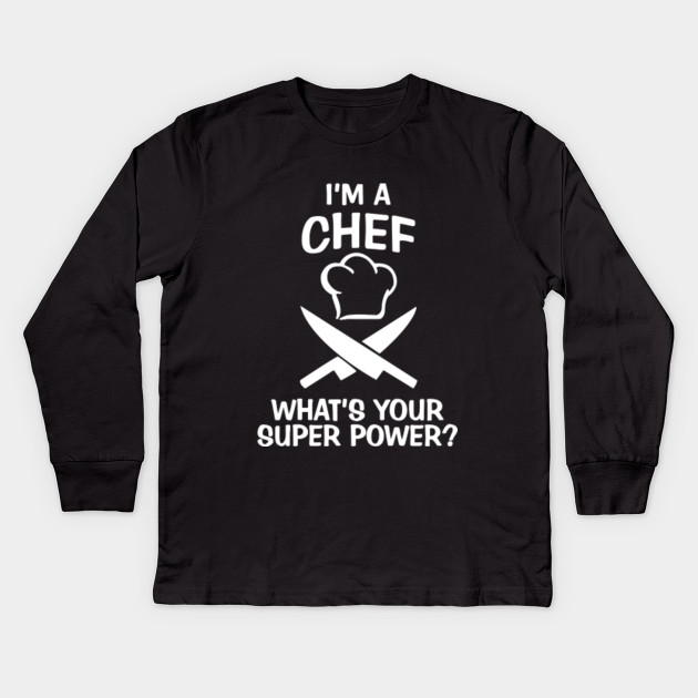 I'm A Chef What Is Your Superpower